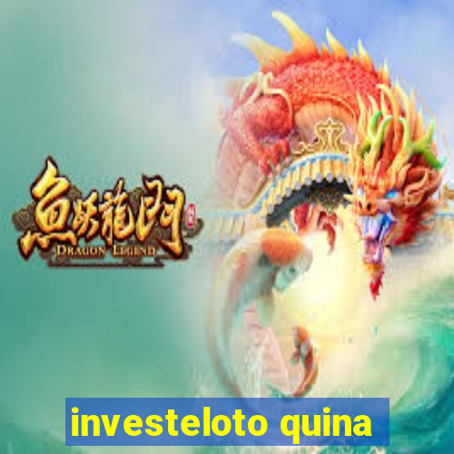 investeloto quina